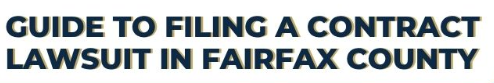 A Guide To Filing A Contract Lawsuit In Fairfax County